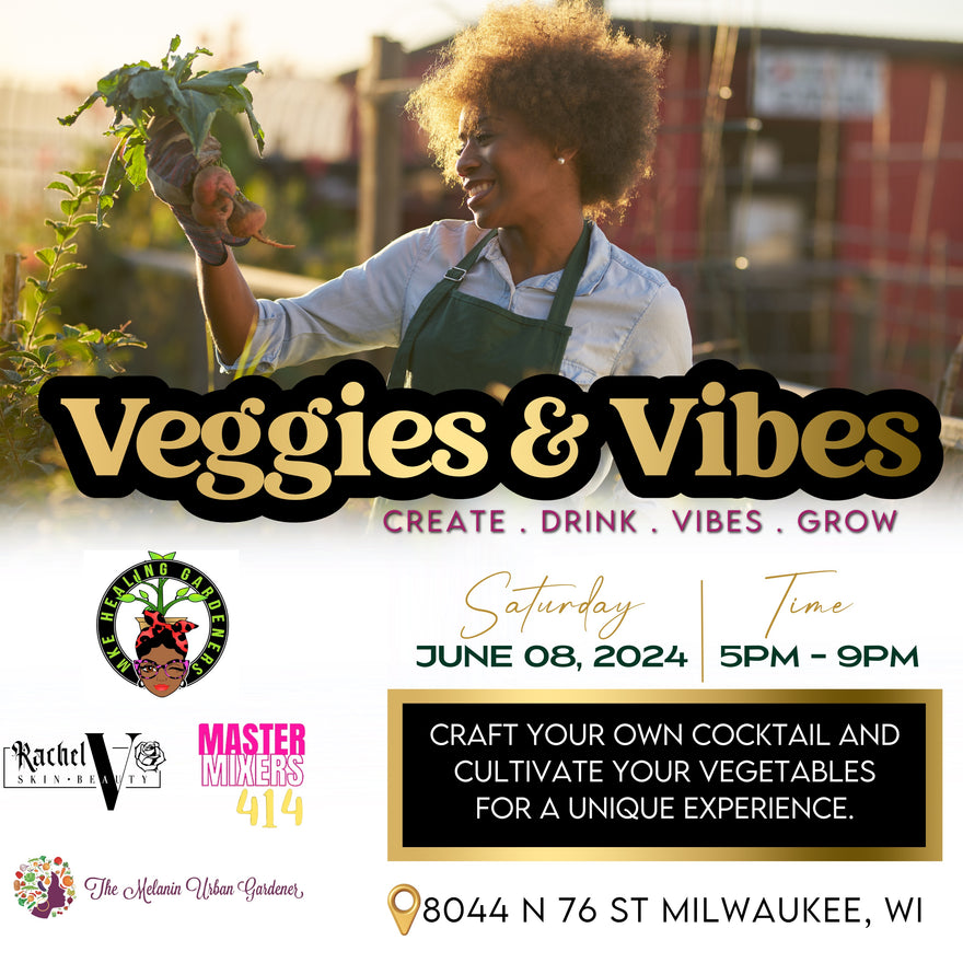 Veggies & Vibes Event